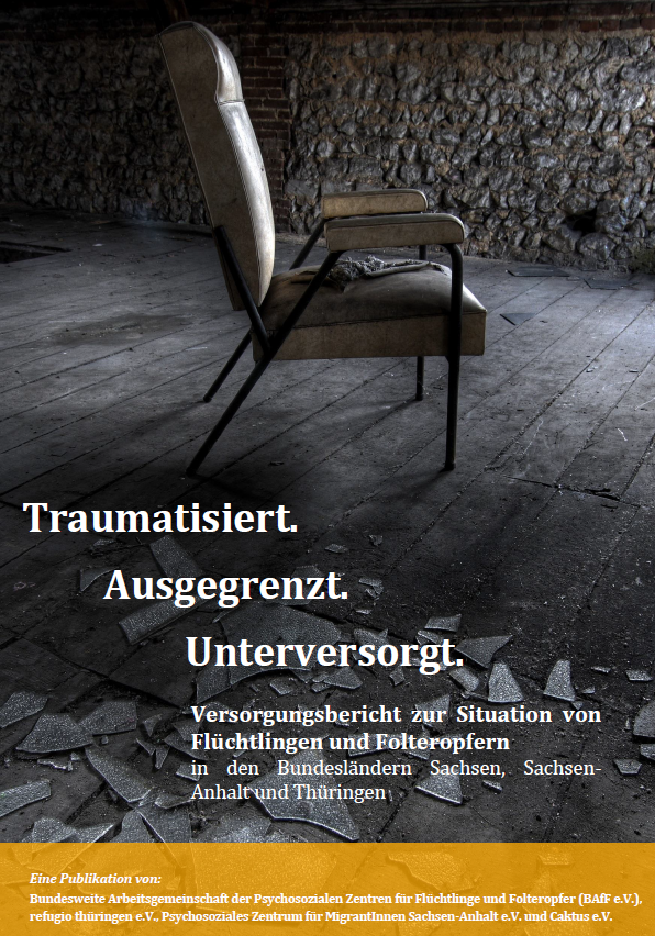 Traumatisiert. Ausgegrenzt. Unterversorgt.